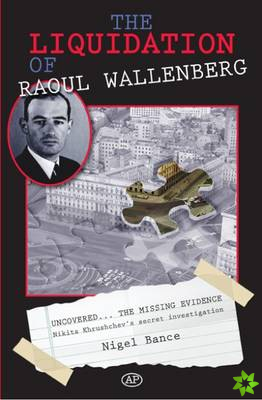 Liquidation of Raoul Wallenberg