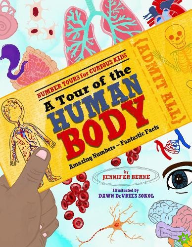 Tour of the Human Body, A