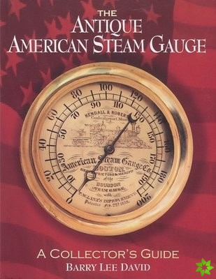 Antique American Steam Gauge