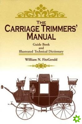 Carriage Trimmers' Manual