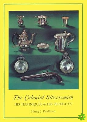 Colonial Silversmith