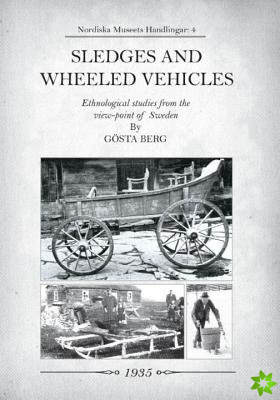 Sledges and Wheeled Vehicles