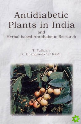 Antidiabetic Plants in India and Herbal Based Antidiabetic Research