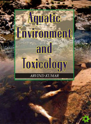 Aquatic Environment and Toxicology