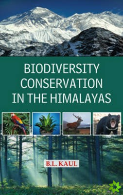 Biodiversity Conservation in the Himalayas