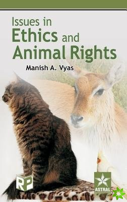 Issues in Ethics and Animal Rights