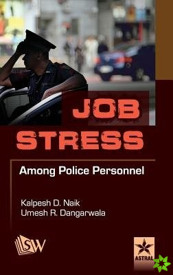 Job Stress Among Police Personnel