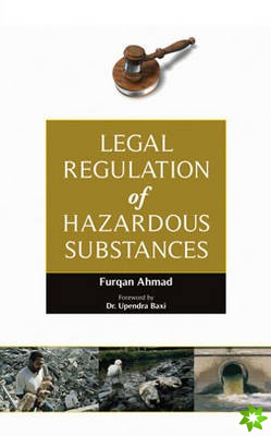 Legal Regulation of Hazardous Substances