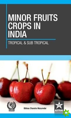 Minor Fruit Crops of India