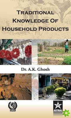 Traditional Knowledge of Household Products
