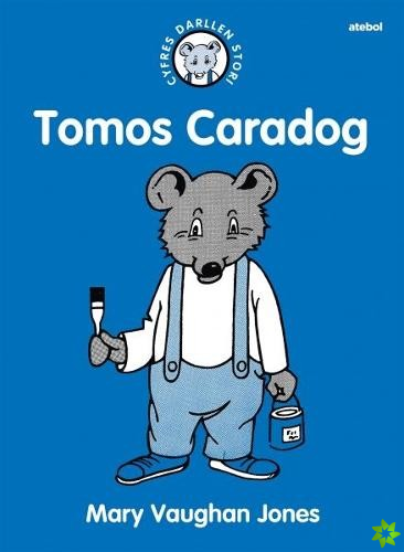 Cyfres Darllen Stori: Tomos Caradog