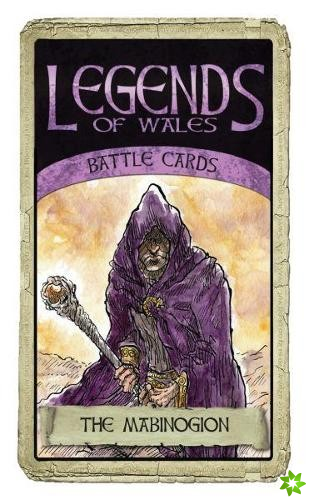 Legends of Wales Battle Cards: The Mabinogion