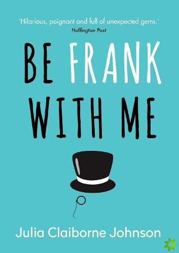 Be Frank with Me