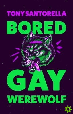 Bored Gay Werewolf