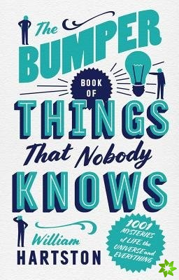 Bumper Book of Things That Nobody Knows