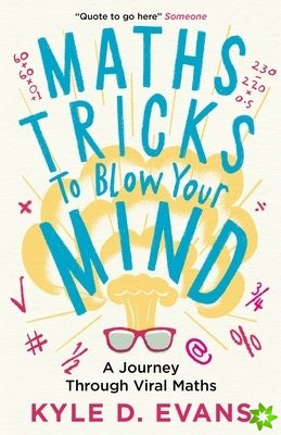 Maths Tricks to Blow Your Mind