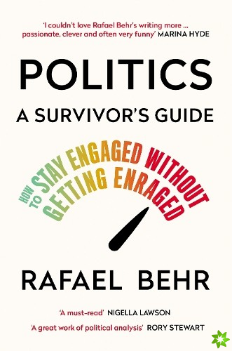 Politics: A Survivors Guide