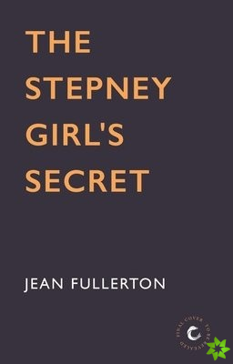 Stepney Girl's Secret