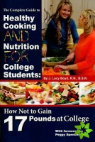 Complete Guide to Healthy Cooking & Nutrition for College Students