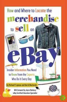 How & Where to Locate the Merchandise to Sell on Ebay