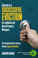 Secrets to a Successful Eviction for Landlords & Rental Property Managers