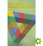 ABCs of Human Survival