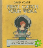 First Catch Your Weka