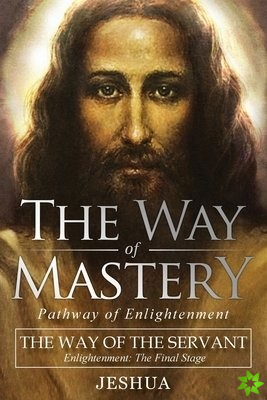 Way of Mastery, The Way of the Servant