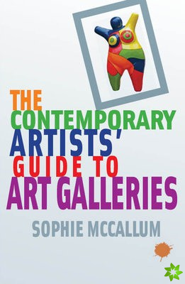 Contemporary Artists' Guide to Art Galleries