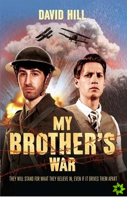My Brother's War