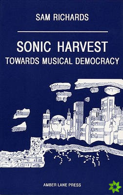 Sonic Harvest