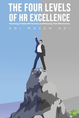 Four Levels of HR Excellence