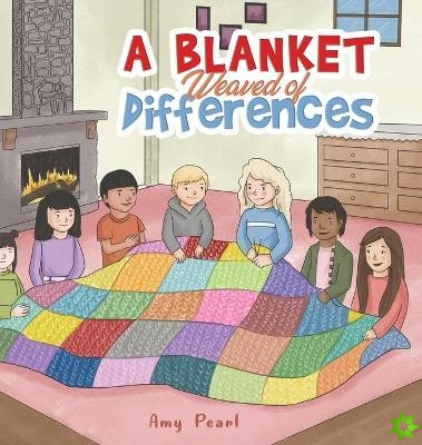 Blanket Weaved of Differences