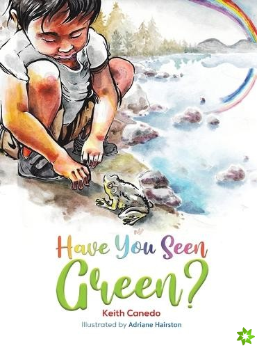 Have You Seen Green?