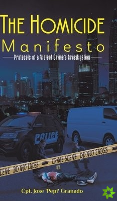 Homicide Manifesto