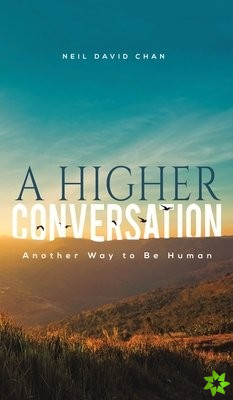 HIGHER CONVERSATION