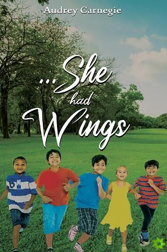...She Had Wings