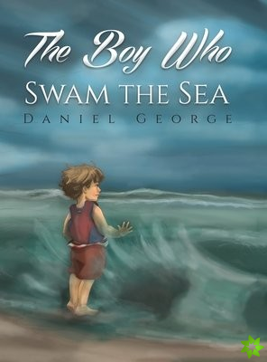 Boy Who Swam the Sea
