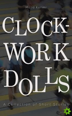 Clockwork Dolls