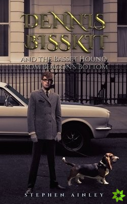 Dennis Bisskit and the Basset Hound from Beacon's Bottom