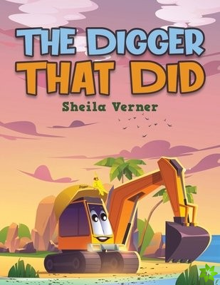 Digger That Did