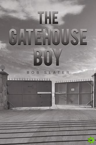 Gatehouse Boy