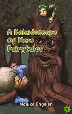 Kaleidoscope Of New Fairytales