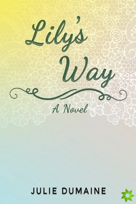 Lily's Way