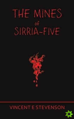 Mines of Sirria-Five