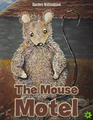 Mouse Motel