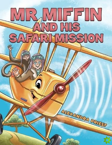 Mr Miffin and His Safari Mission