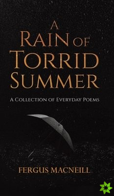 Rain of Torrid Summer