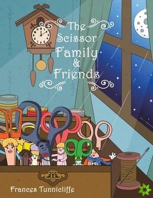 Scissor Family and Friends