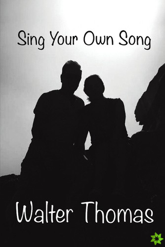 Sing Your Own Song